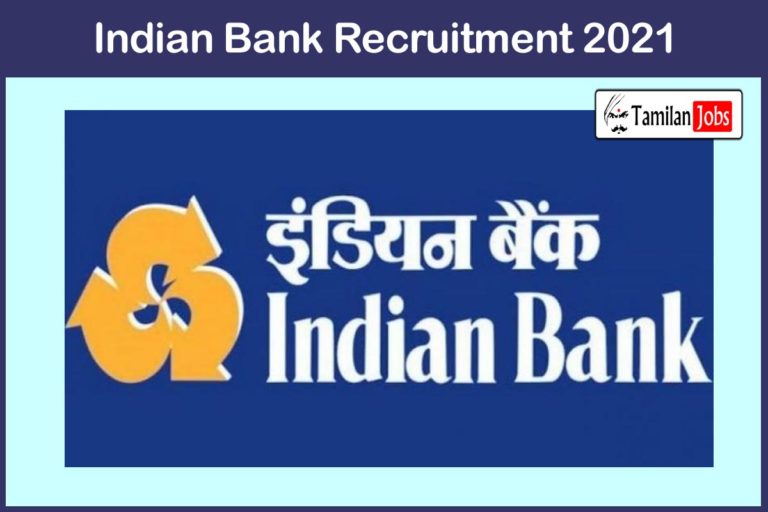 Indian Bank Recruitment 2021