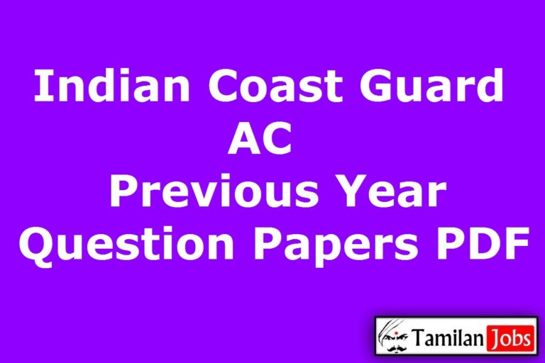 Indian Coast Guard Assistant Commandant Previous Year Question Papers PDF