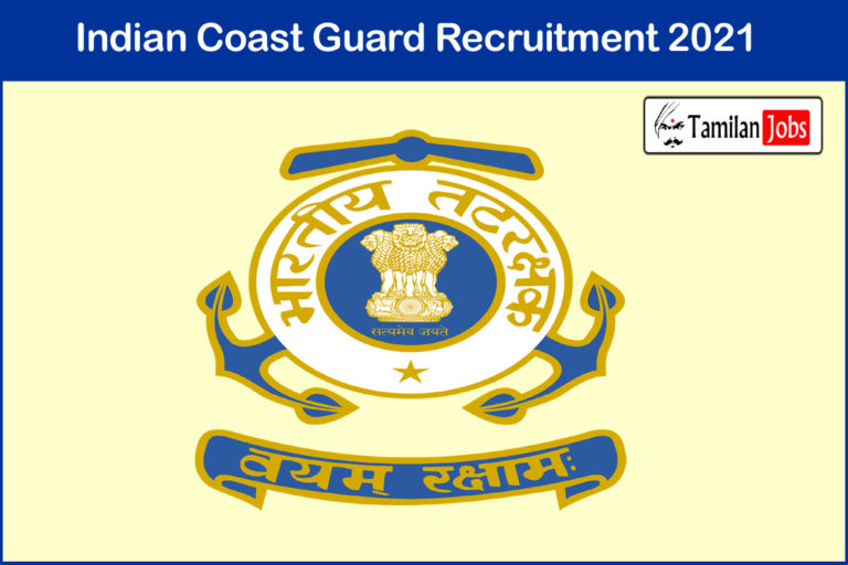 Indian Coast Guard Recruitment 2021