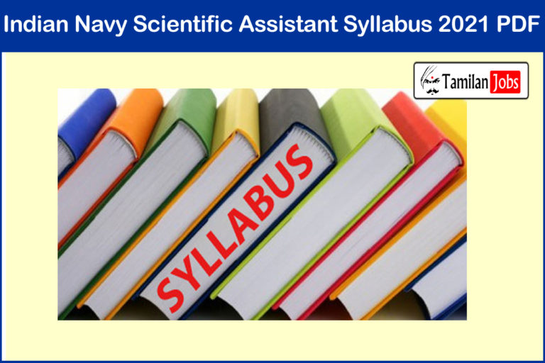 Indian Navy Scientific Assistant Syllabus 2021 PDF