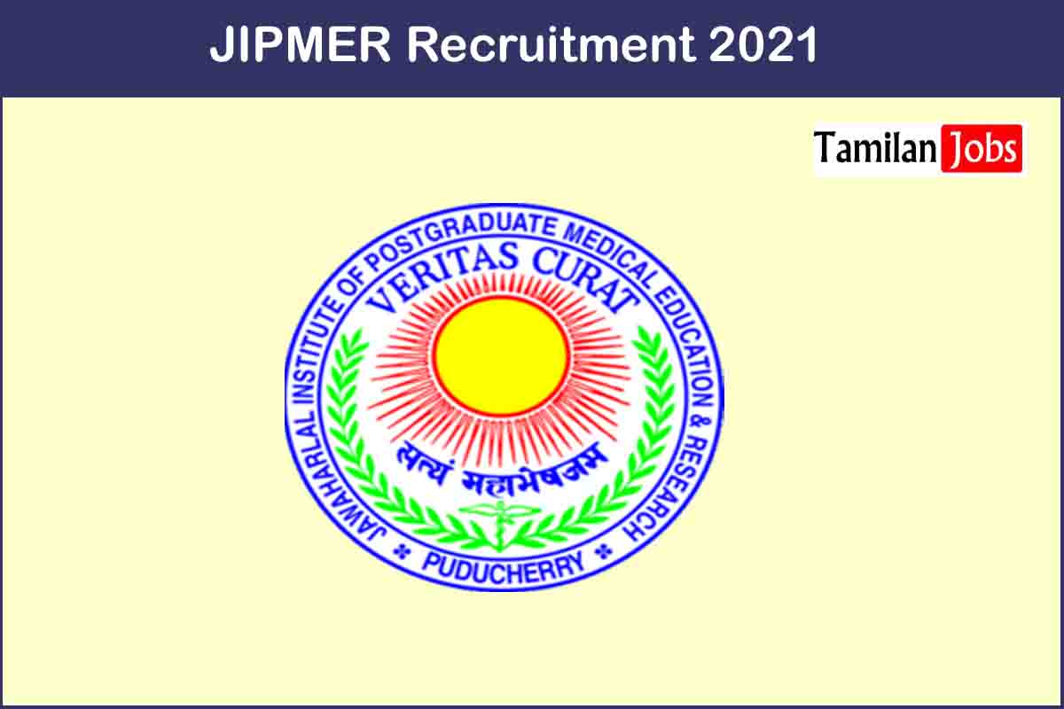 Jipmer Recruitment 2021