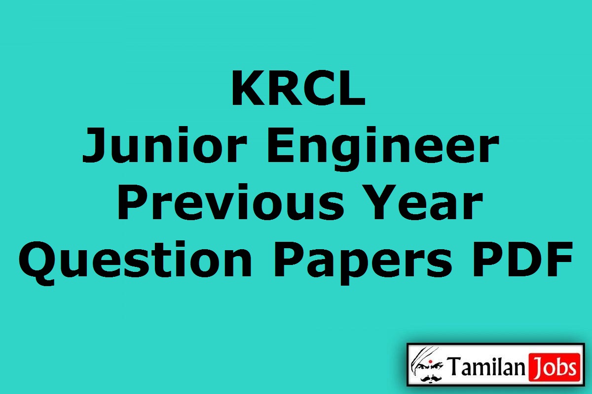 KRCL Junior Engineer Previous Year Question Papers PDF