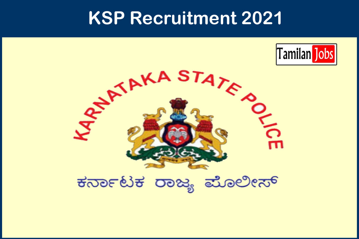 KSP Recruitment 2021