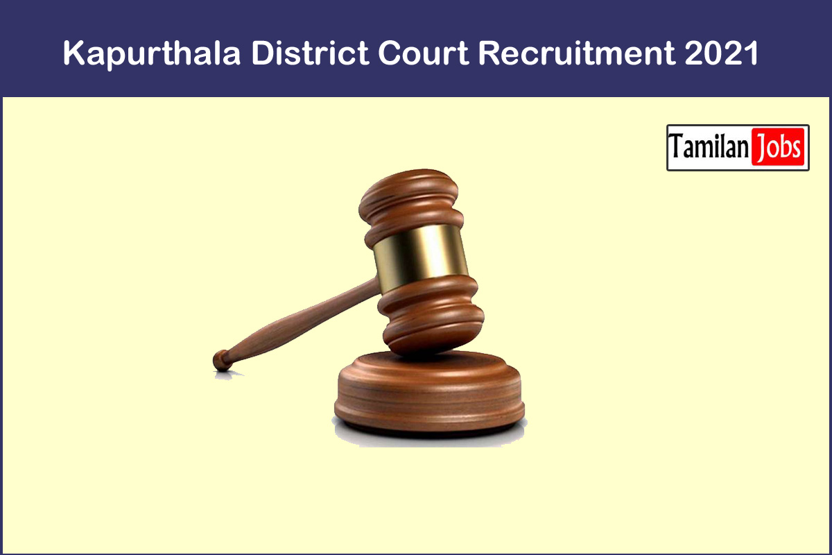 Kapurthala District Court Recruitment 2021