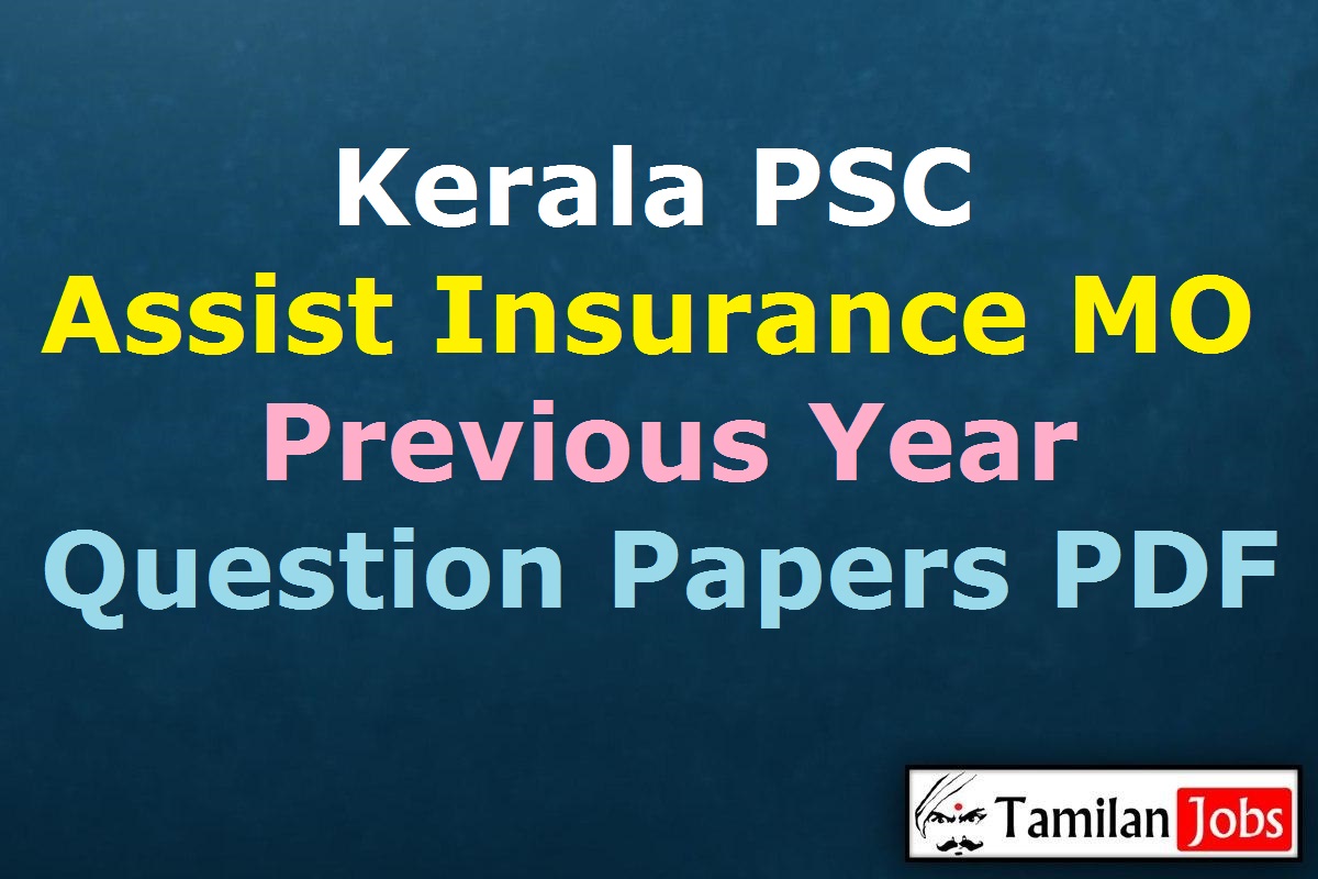 Kerala Psc Assistant Insurance Medical Officer Previous Question Papers Pdf