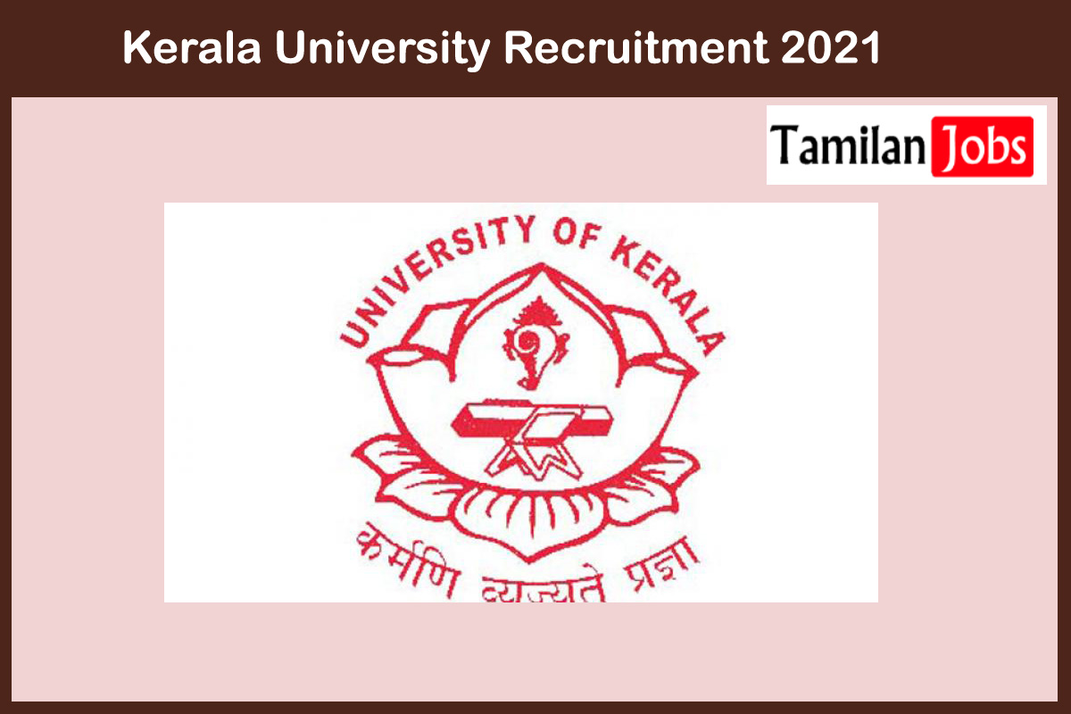 Kerala University Recruitment 2021