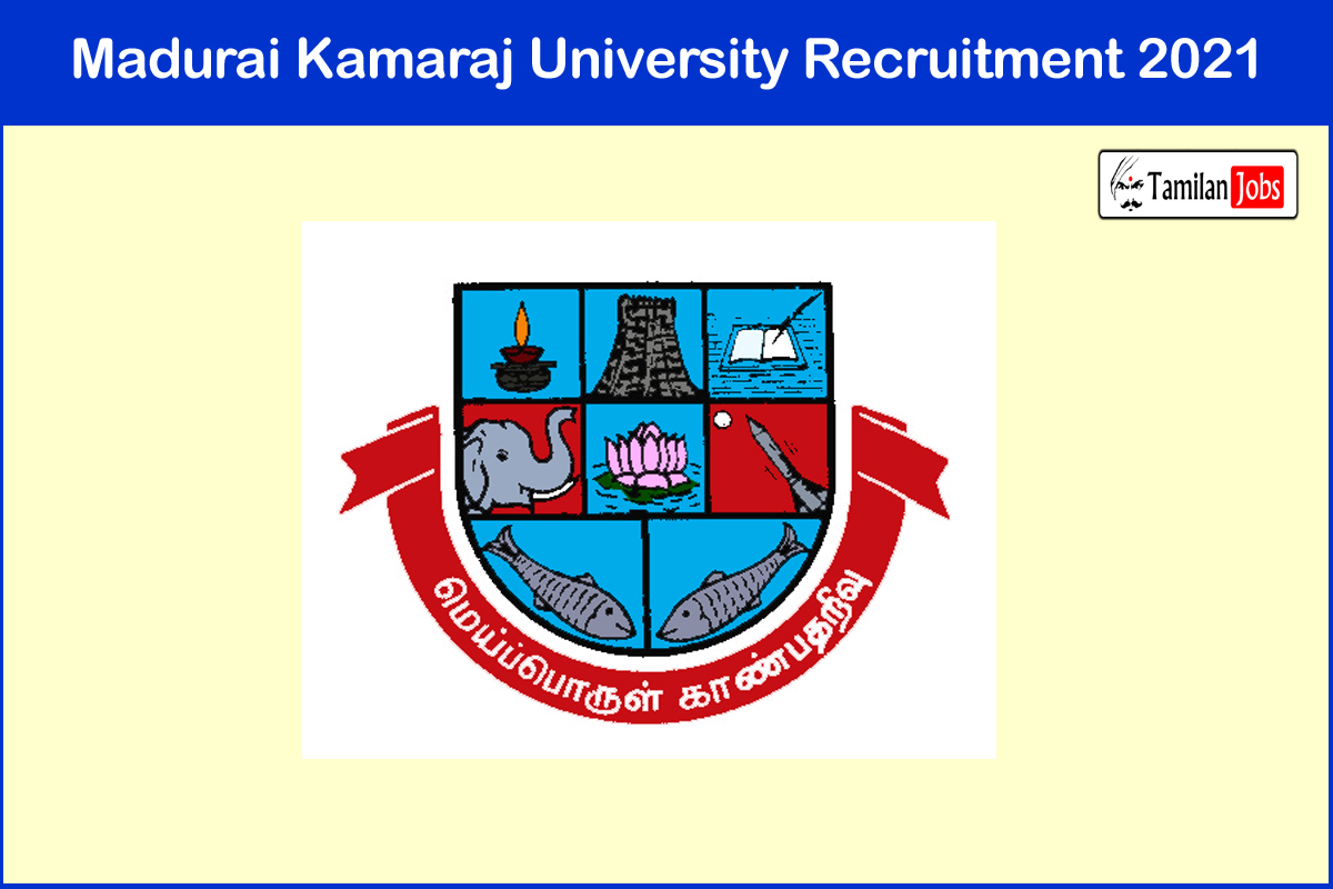 Madurai Kamaraj University Recruitment 2021