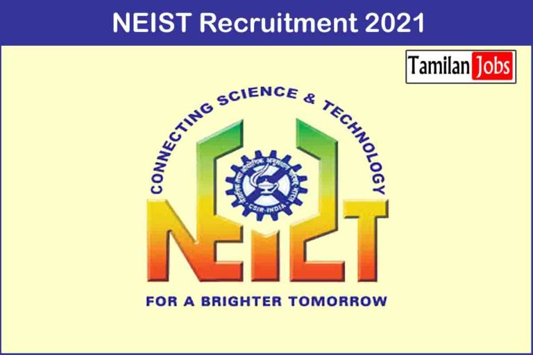 NEIST Recruitment 2020