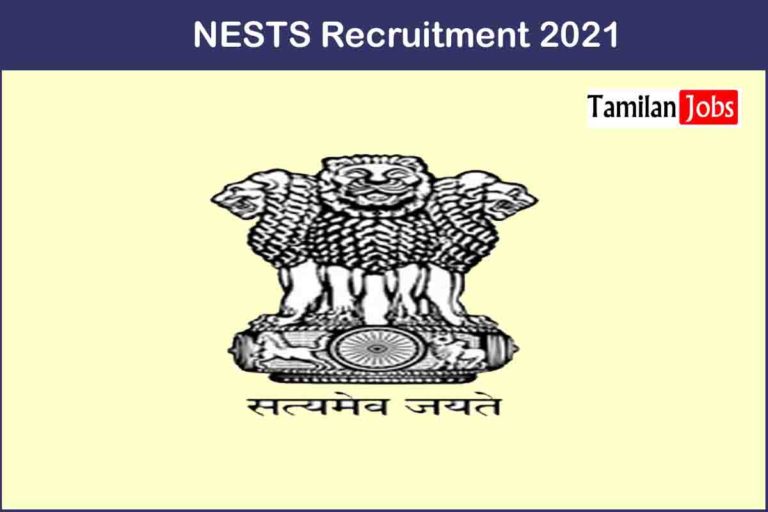 NESTS Recruitment 2021