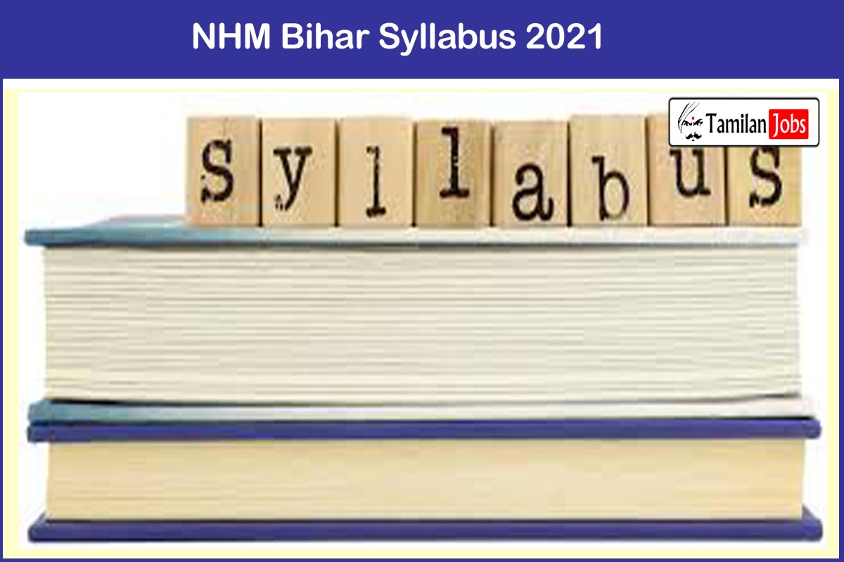 Nhm Bihar Syllabus 2021