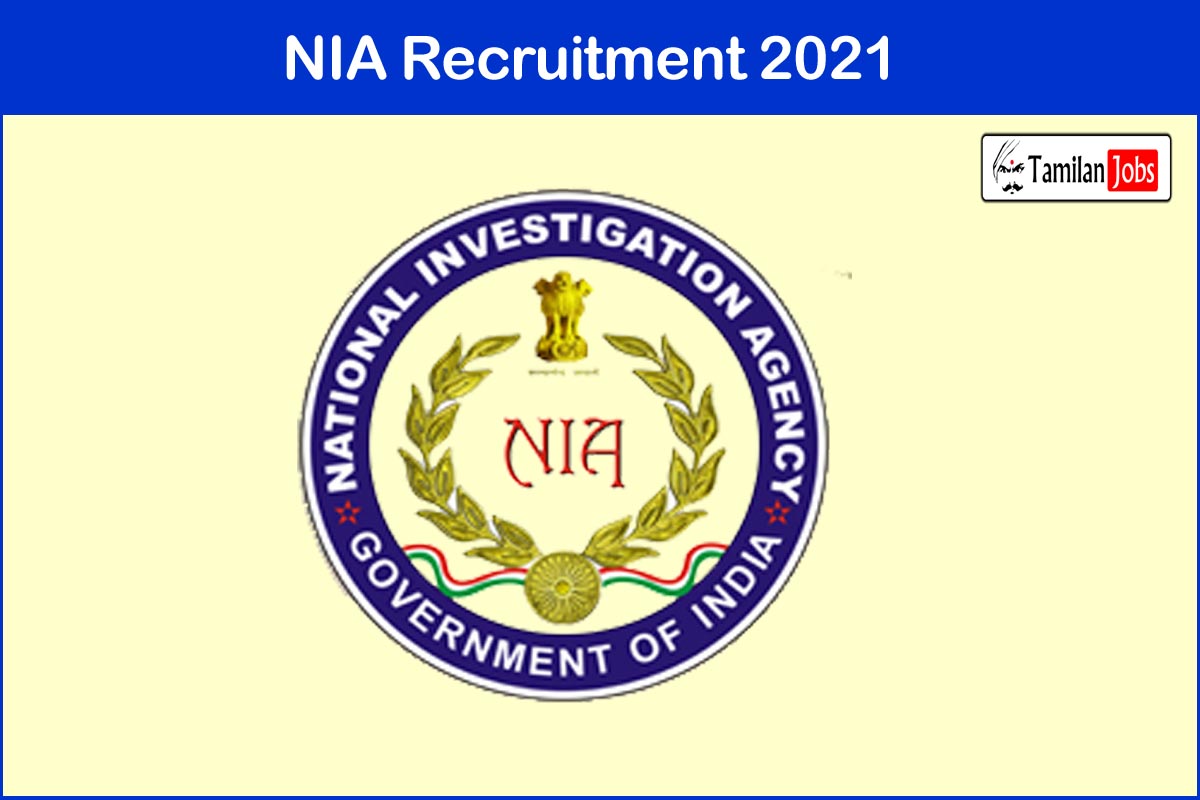 NIA Recruitment 2021