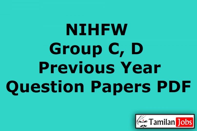 NIHFW Group C, D Previous Year Question Papers PDF