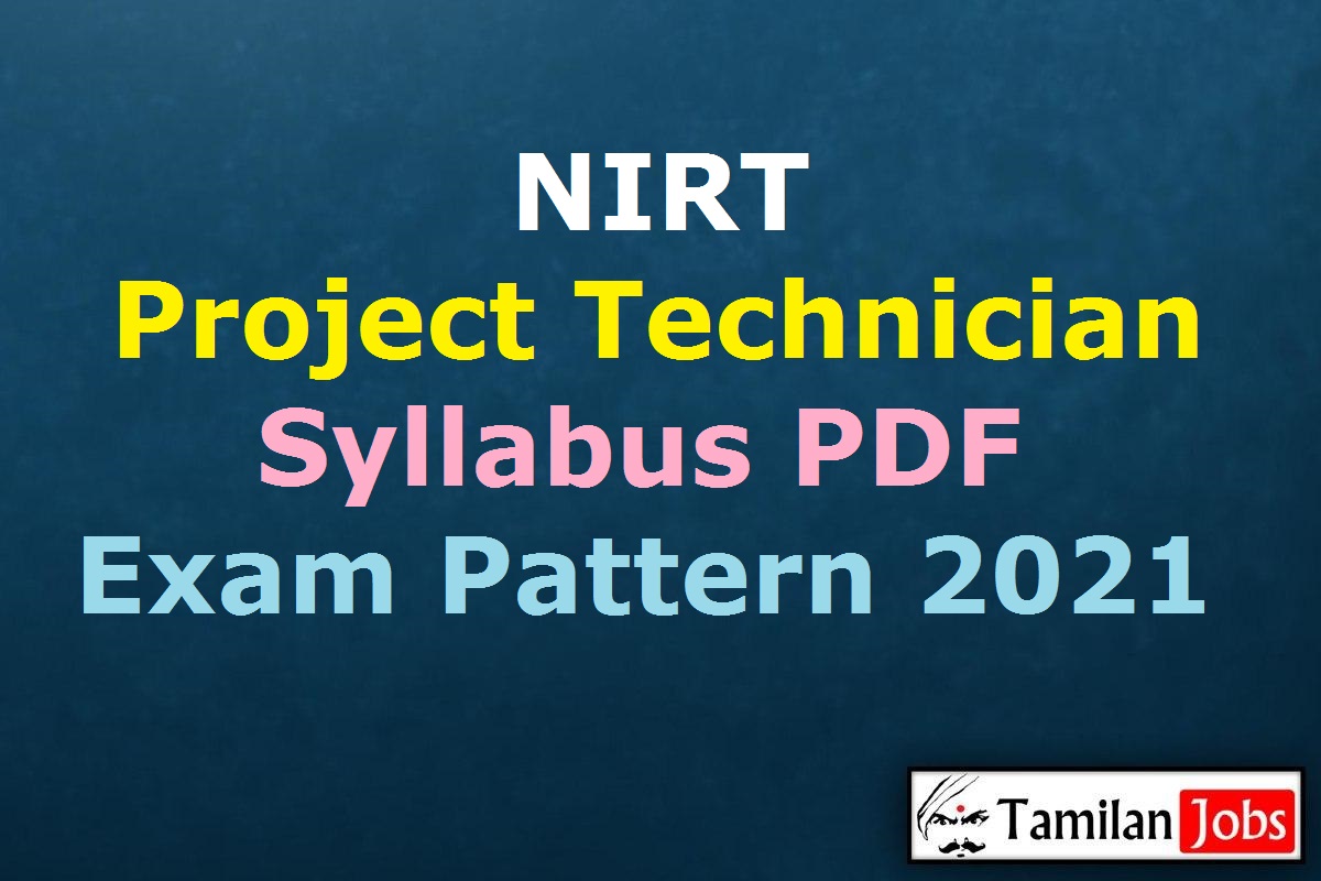 Nirt Project Technician Syllabus 2021