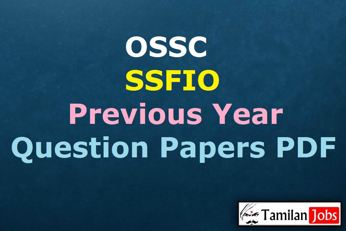 Ossc Small Savings And Financial Inclusion Officer Previous Question Papers Pdf