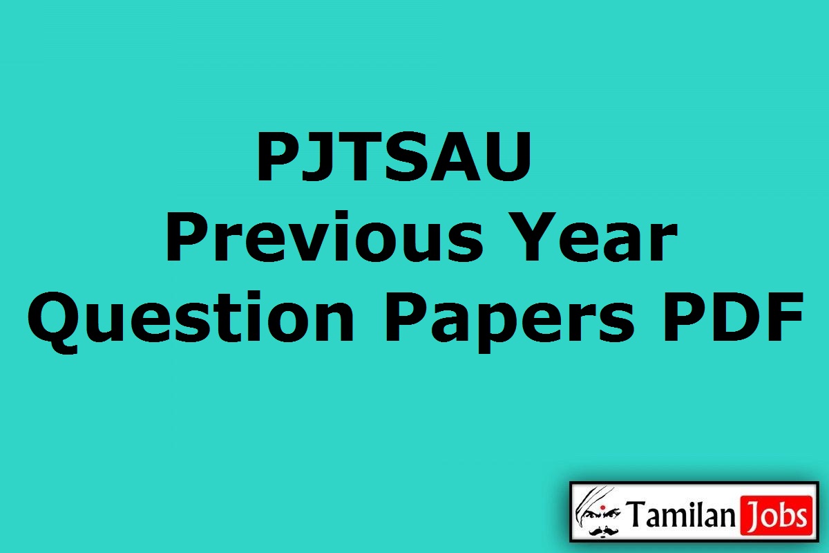 PJTSAU Previous Question Papers PDF