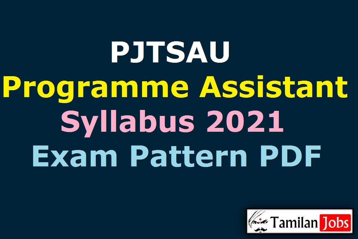 PJTSAU Syllabus 2021 PDF