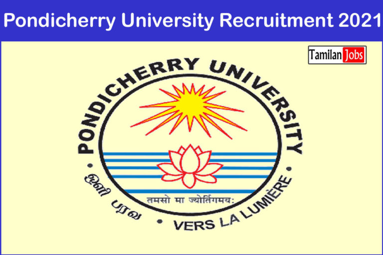 Pondicherry University Recruitment 2021