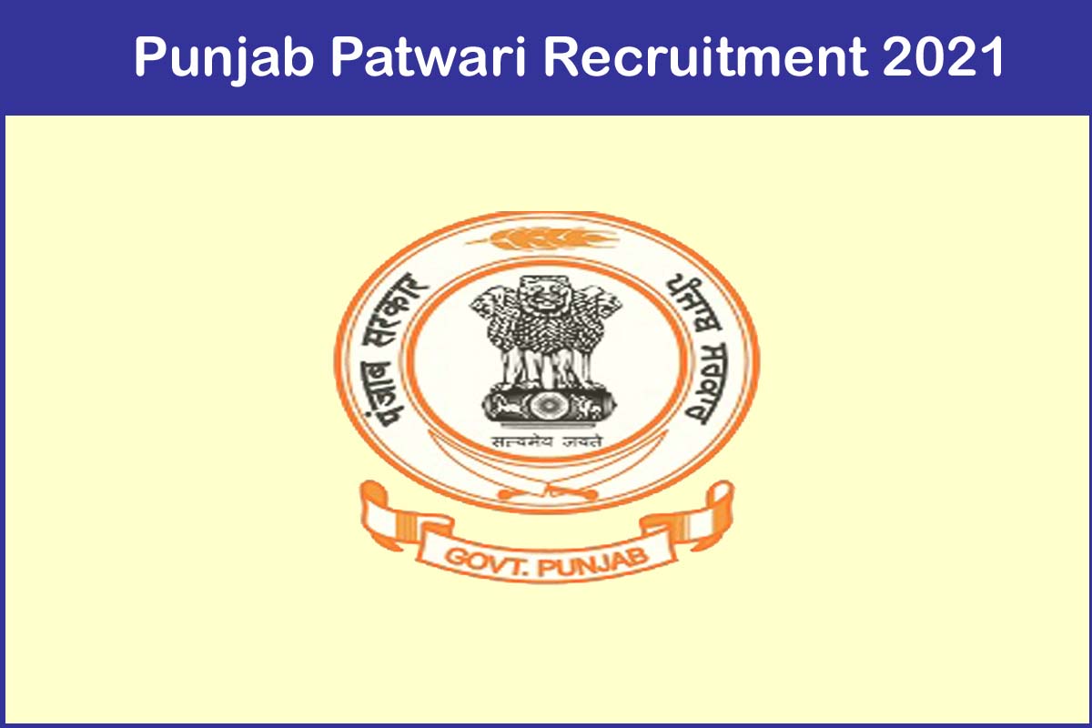 Punjab Patwari Recruitment 2021