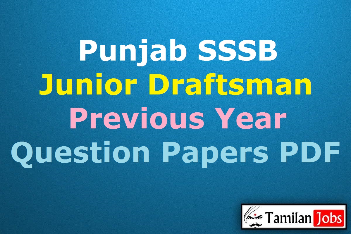 Punjab SSSB Junior Draftsman Previous Year Question Papers PDF