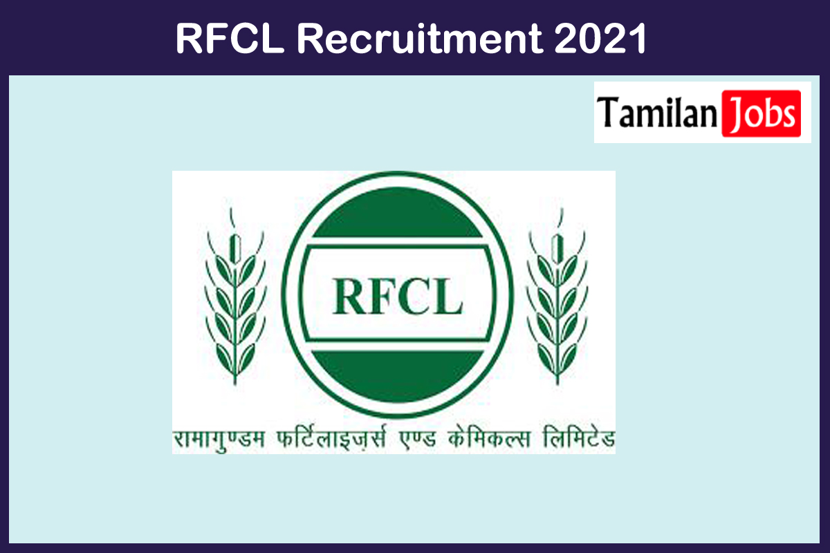 RFCL Recruitment 2021