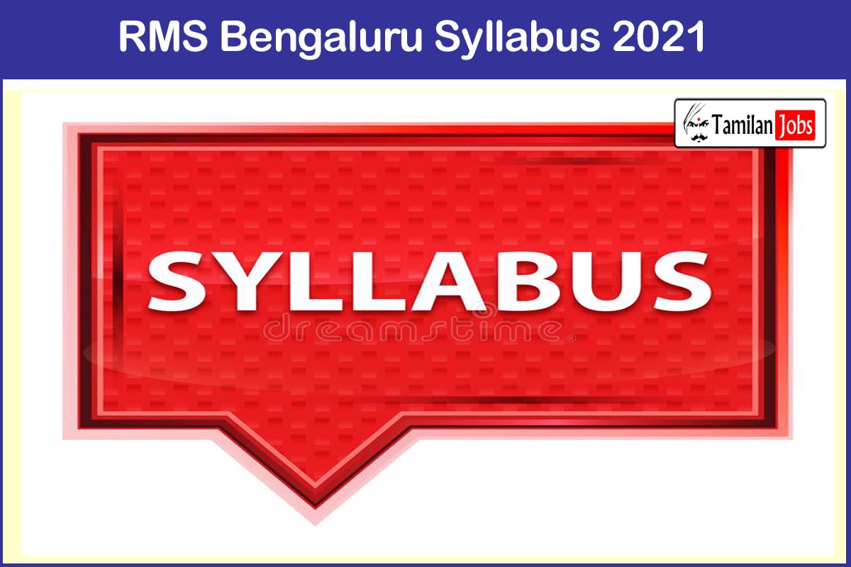 RMS Bengaluru Syllabus 2021
