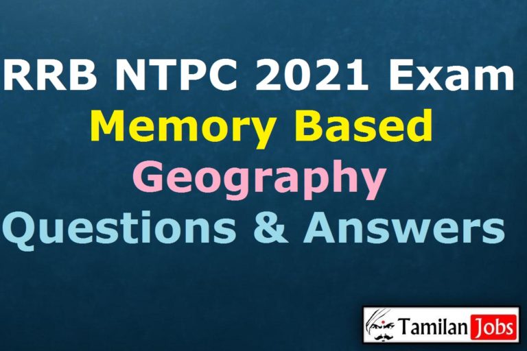 RRB NTPC 2021 Exam Memory Based Geography Questions with Answers