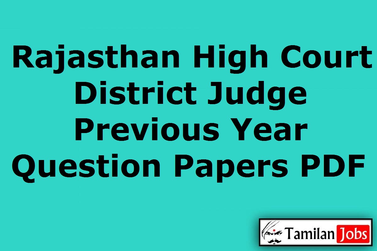 Rajasthan High Court District Judge Previous Year Question Papers PDF