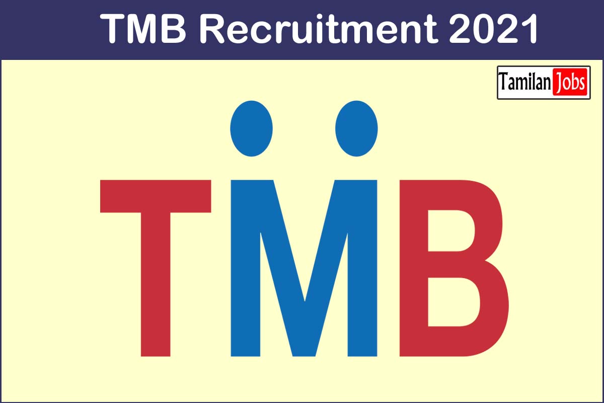 Tmb Recruitment 2021