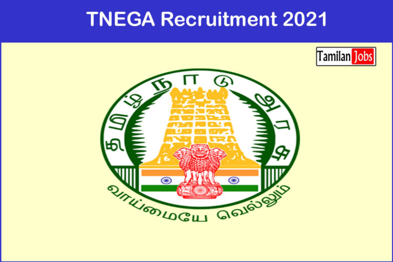 TNEGA Recruitment 2021
