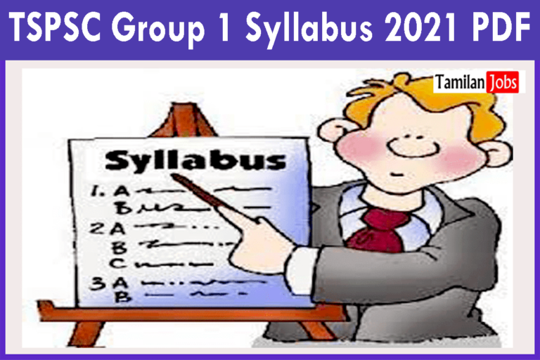 TSPSC Group 1 Syllabus 2021 PDF
