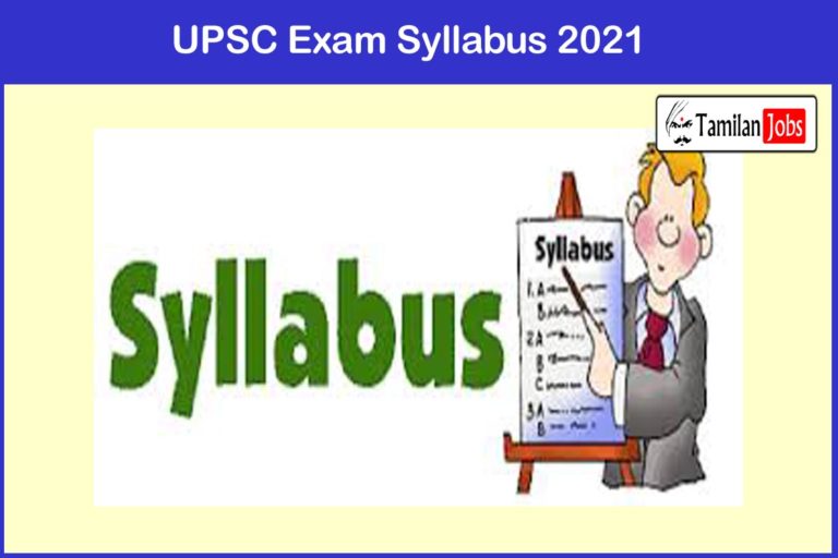 UPSC Exam Syllabus 2021