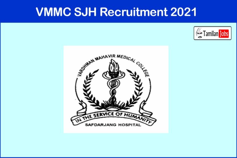 VMMC SJH Recruitment 2021