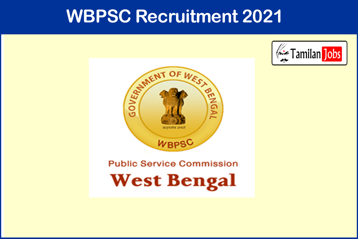 Wbpsc Recruitment 2021