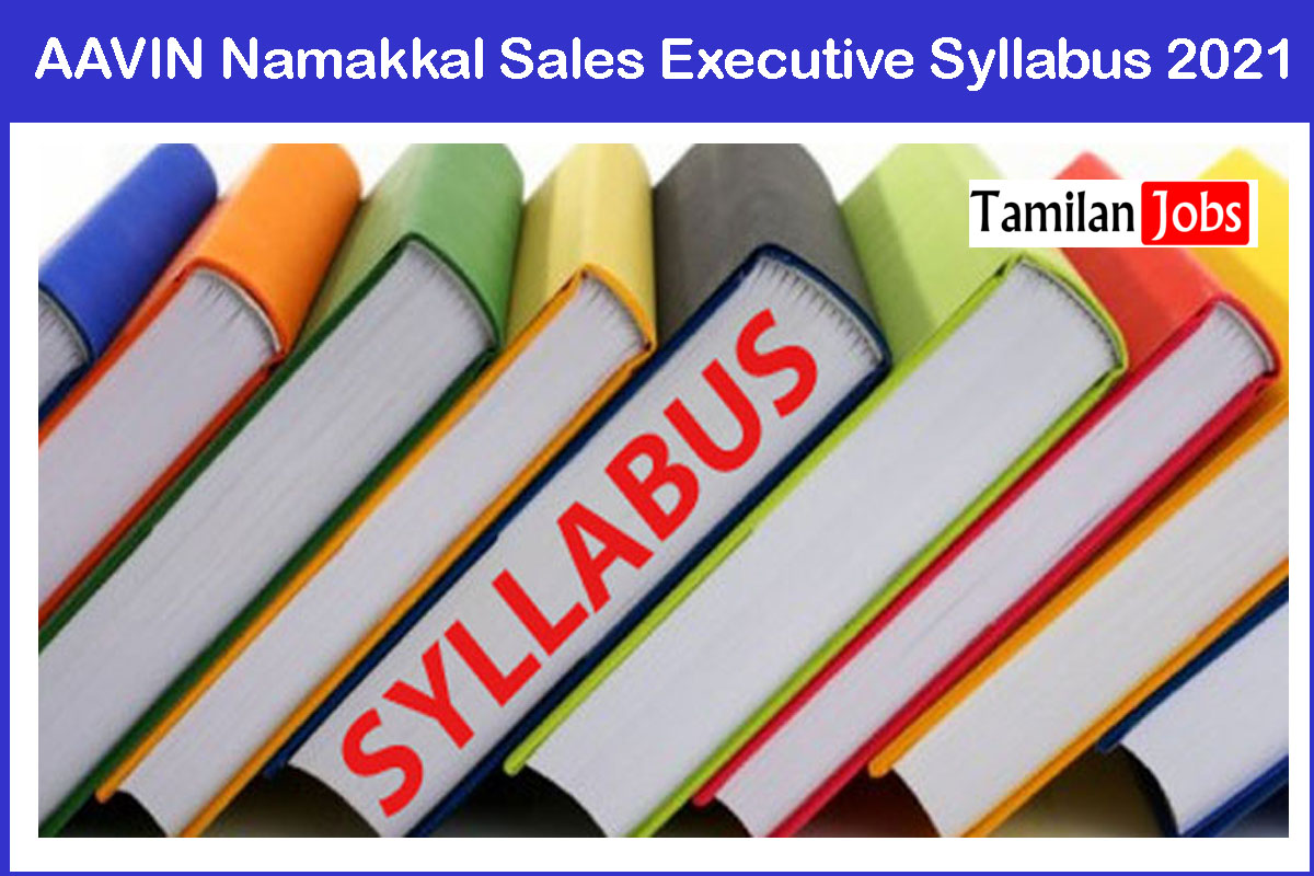 AAVIN Namakkal Sales Executive Syllabus 2021