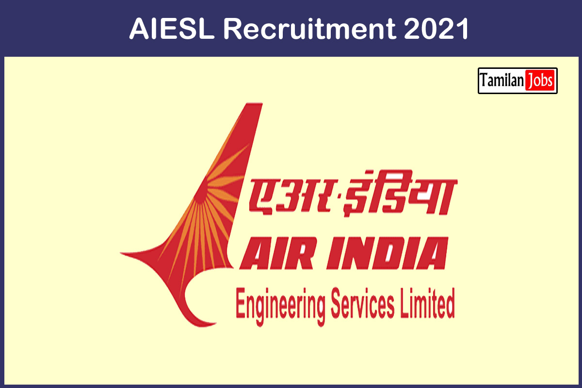 AIESL Recruitment 2021