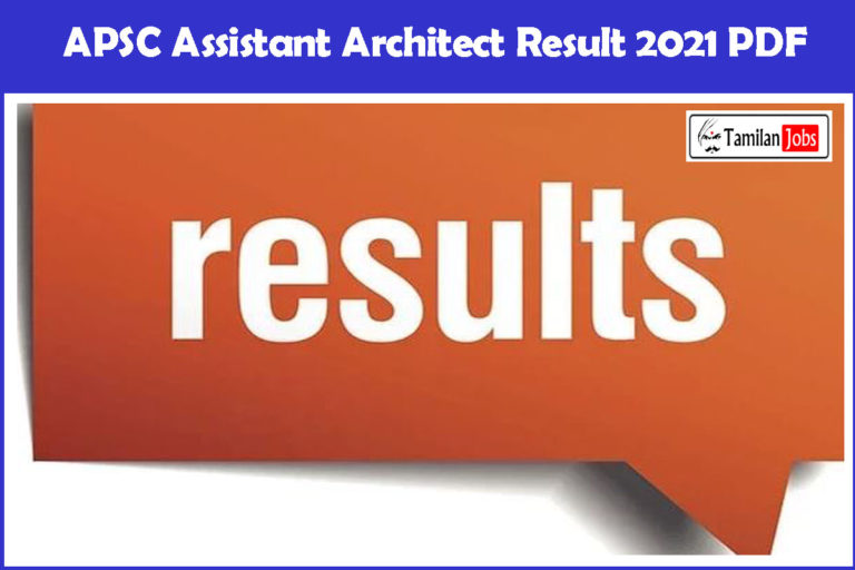 APSC Assistant Architect Result 2021 PDF