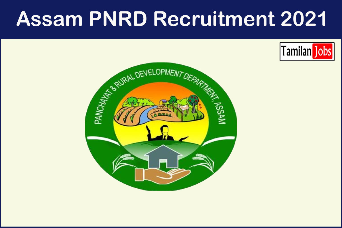 Assam PNRD Recruitment 2021