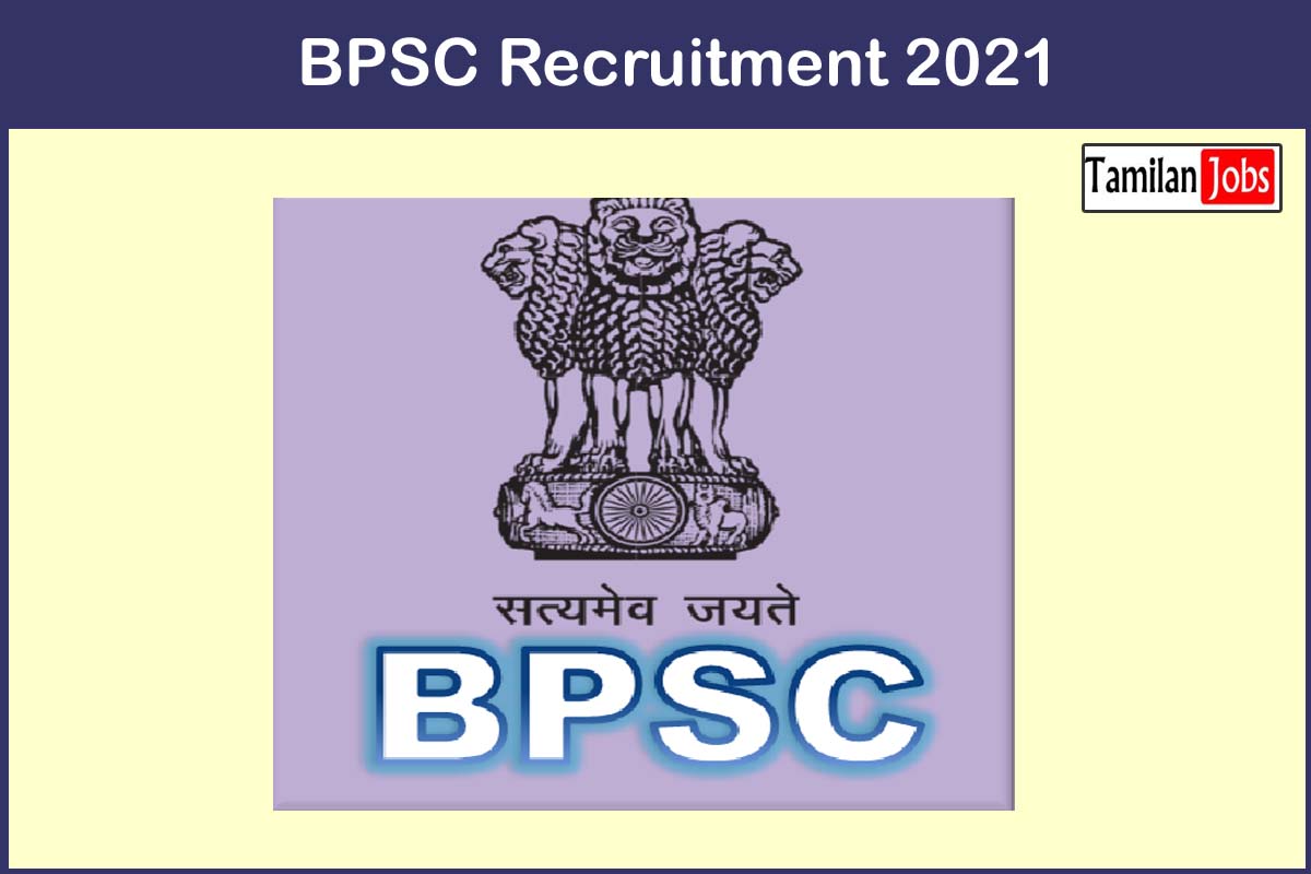 Bpsc Recruitment 2021