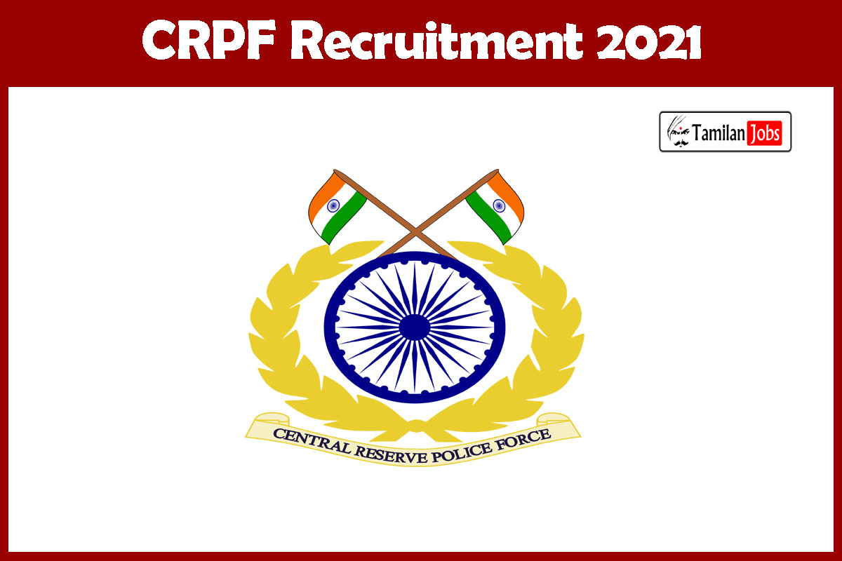 Crpf Recruitment 2021