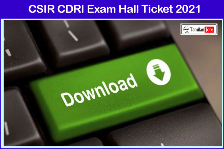 CSIR CDRI Exam Hall Ticket 2021