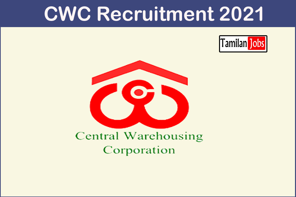 CWC Recruitment 2021