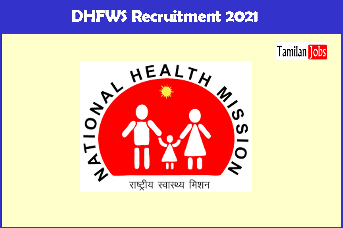 DHFWS Recruitment 2021