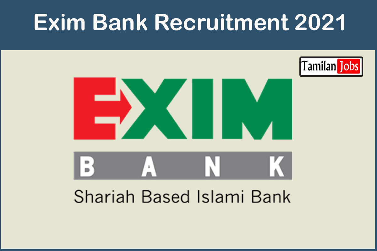 Exim Bank Recruitment 2021