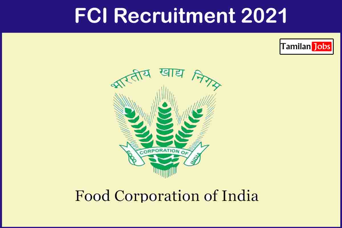 Fci Recruitment 2021