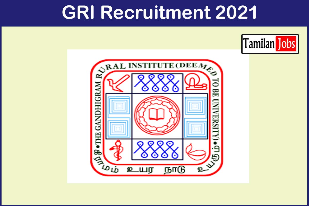 GRI Recruitment 2021 - Tamilan Jobs GRI Recruitment 2021