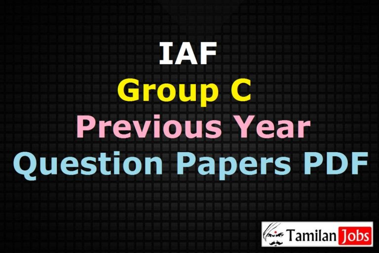 IAF Group C Previous Year Question Papers PDF