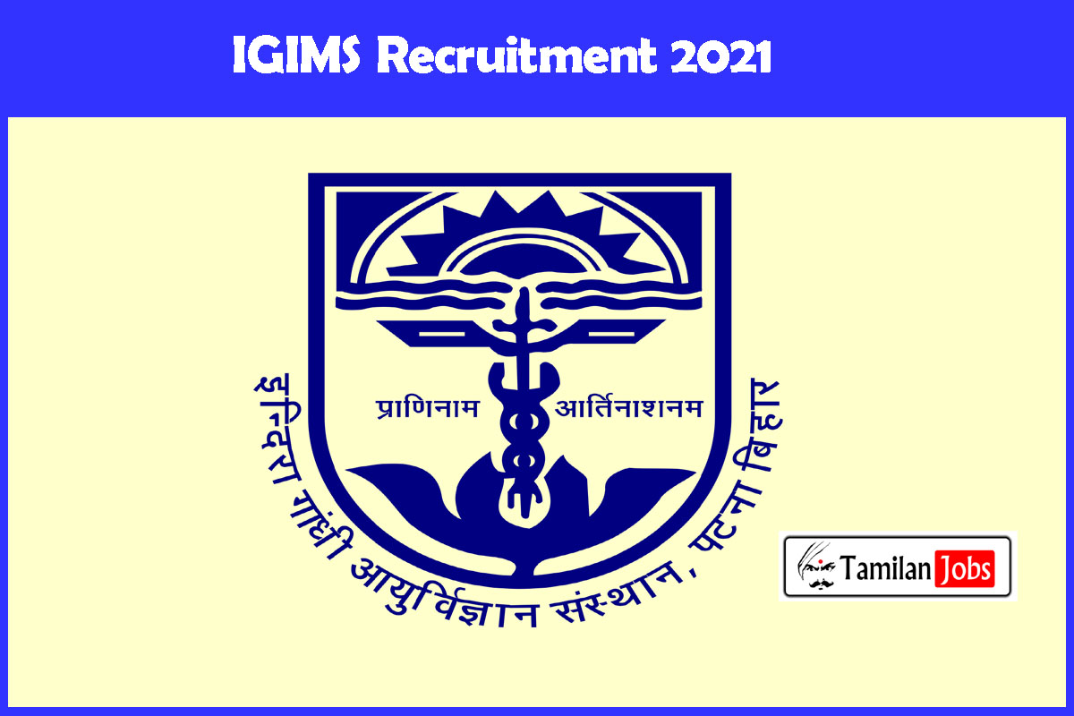 IGIMS Recruitment 2021