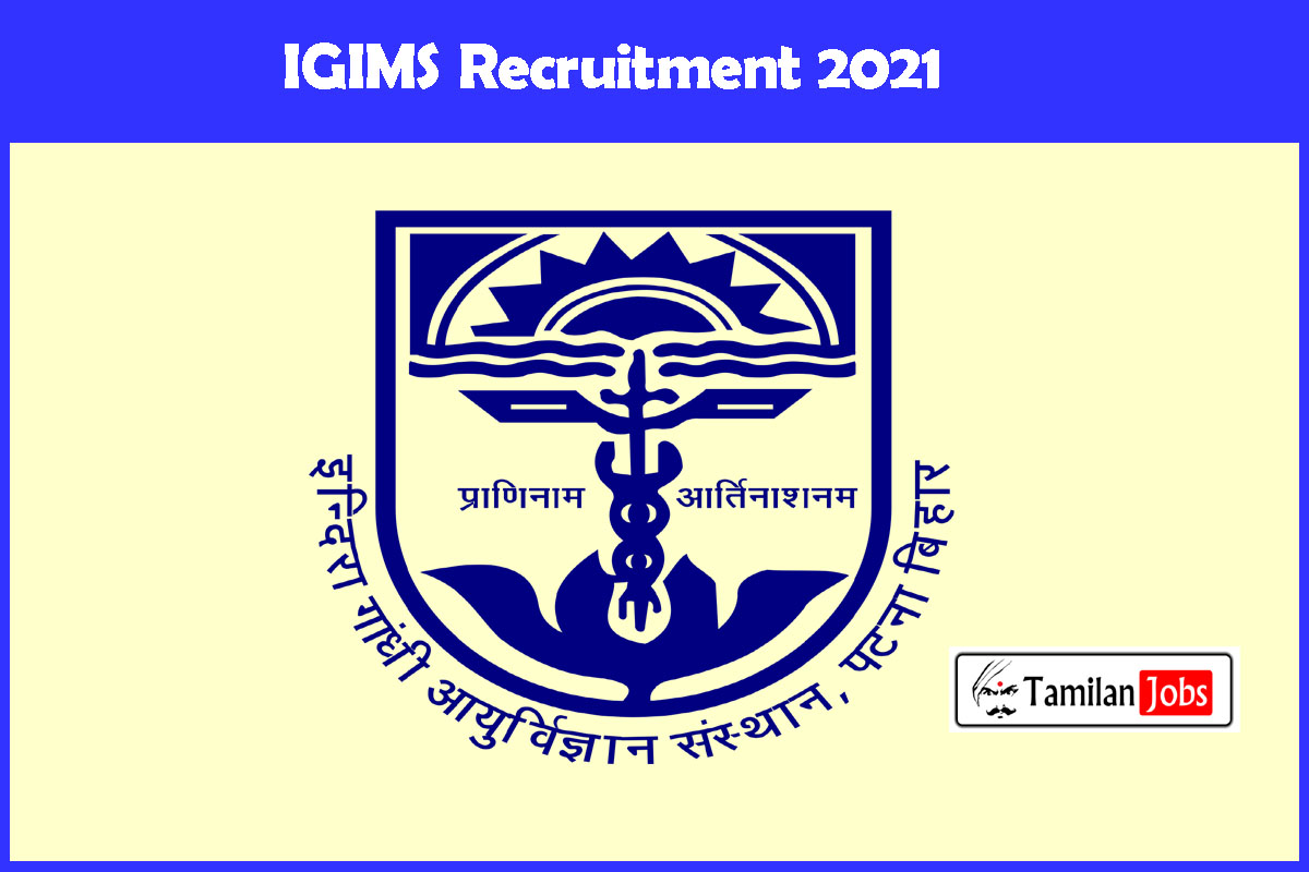 Igims Recruitment 2021