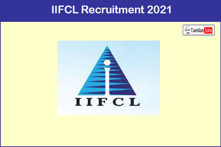 IIFCL Recruitment 2021