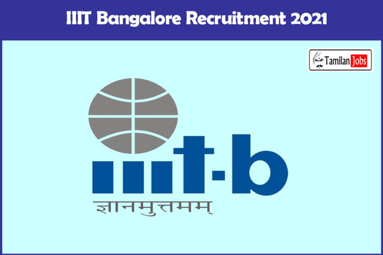 IIIT Bangalore Recruitment 2021